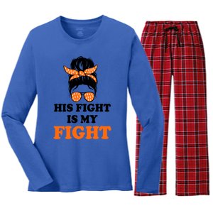 His Fight Is My Fight Gift Women's Long Sleeve Flannel Pajama Set 