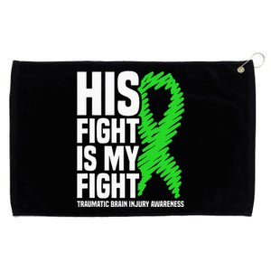 His Fight Is My Fight Traumatic Brain Injury Awareness Grommeted Golf Towel