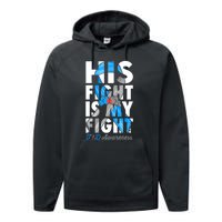 His Fight Is My Fight T1D Type 1 Diabetes Awareness Ribbon Performance Fleece Hoodie