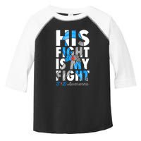 His Fight Is My Fight T1D Type 1 Diabetes Awareness Ribbon Toddler Fine Jersey T-Shirt