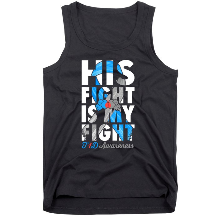 His Fight Is My Fight T1D Type 1 Diabetes Awareness Ribbon Tank Top