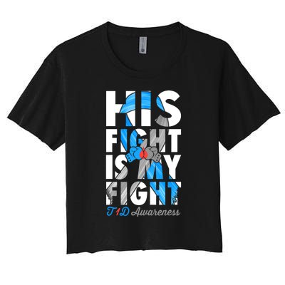 His Fight Is My Fight T1D Type 1 Diabetes Awareness Ribbon Women's Crop Top Tee