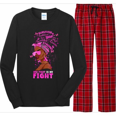 Her Fight Is My Fight Breast Cancer Black Woman Melanin Afro Long Sleeve Pajama Set