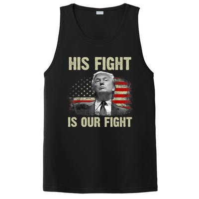 His Fight Is Our Fight Trump 2024 PosiCharge Competitor Tank