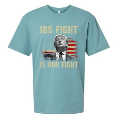 His Fight Is Our Fight Trump 2024 Sueded Cloud Jersey T-Shirt