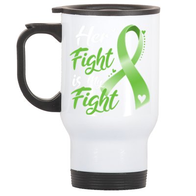 Her Fight Is My Fight Lymphoma Cancer Awareness Ribbon Mom Gift Stainless Steel Travel Mug