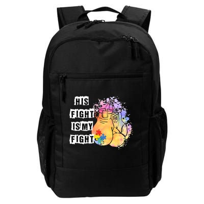 His Fight Is My Fight Autism Awareness Cool Gift Backpack