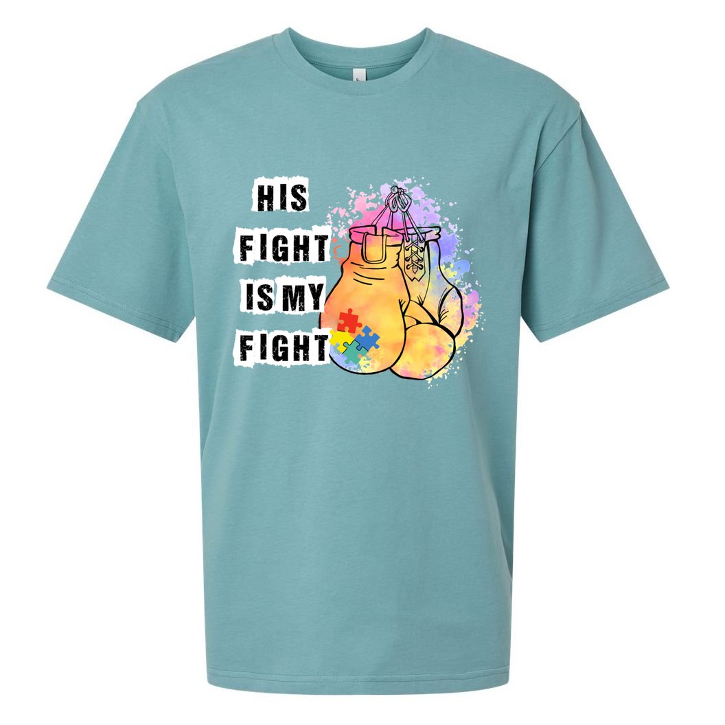 His Fight Is My Fight Autism Awareness Cool Gift Sueded Cloud Jersey T-Shirt