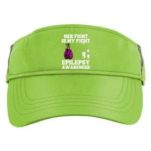 Her Fight Is My Fight Purple Ribbon Epilepsy Awareness Adult Drive Performance Visor