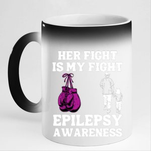 Her Fight Is My Fight Purple Ribbon Epilepsy Awareness 11oz Black Color Changing Mug