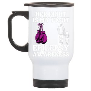 Her Fight Is My Fight Purple Ribbon Epilepsy Awareness Stainless Steel Travel Mug