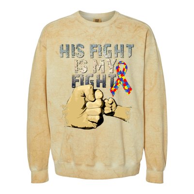 His Fight Is My Fight Autism Awareness And Support Colorblast Crewneck Sweatshirt