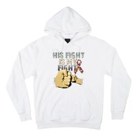 His Fight Is My Fight Autism Awareness And Support Hoodie