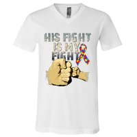 His Fight Is My Fight Autism Awareness And Support V-Neck T-Shirt