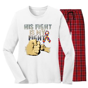 His Fight Is My Fight Autism Awareness And Support Women's Long Sleeve Flannel Pajama Set 