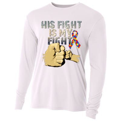 His Fight Is My Fight Autism Awareness And Support Cooling Performance Long Sleeve Crew