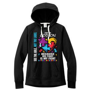 His Fight Is My Fight Blue Godson Autism Awareness Godmother Gift Women's Fleece Hoodie