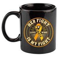 Her Fight Is My Fight Love Always Wins Emblem 11oz C Handle Ceramic Mug