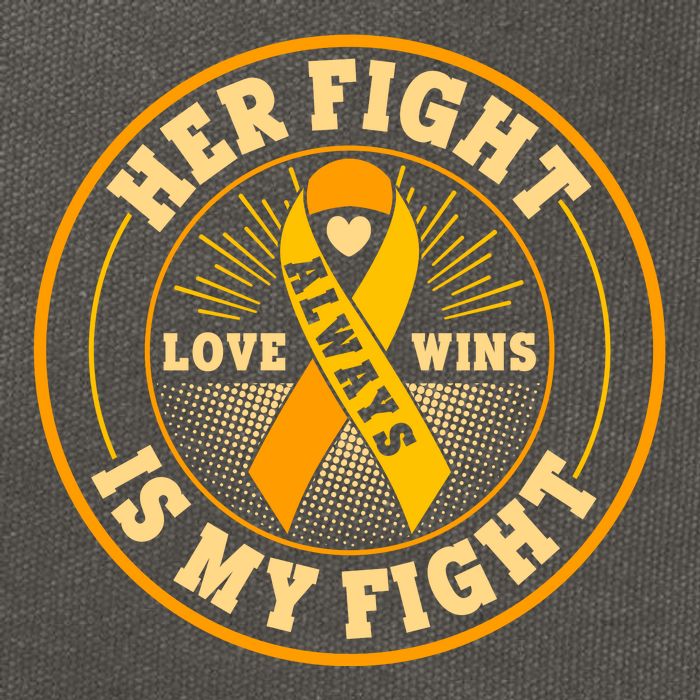 Her Fight Is My Fight Love Always Wins Emblem Cotton Canvas Backpack