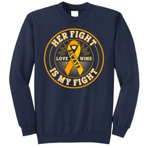 Her Fight Is My Fight Love Always Wins Emblem Sweatshirt