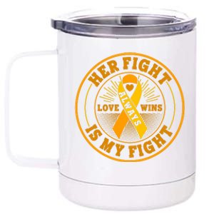 Her Fight Is My Fight Love Always Wins Emblem 12 oz Stainless Steel Tumbler Cup