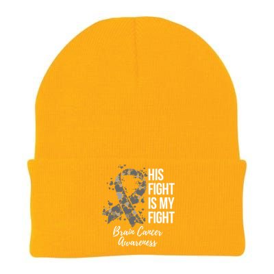 His Fight Is My Fight Brain Cancer Awareness Gift Knit Cap Winter Beanie