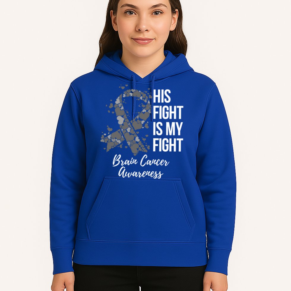 His Fight Is My Fight Brain Cancer Awareness Gift Hoodie