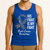 His Fight Is My Fight Brain Cancer Awareness Gift Tank Top