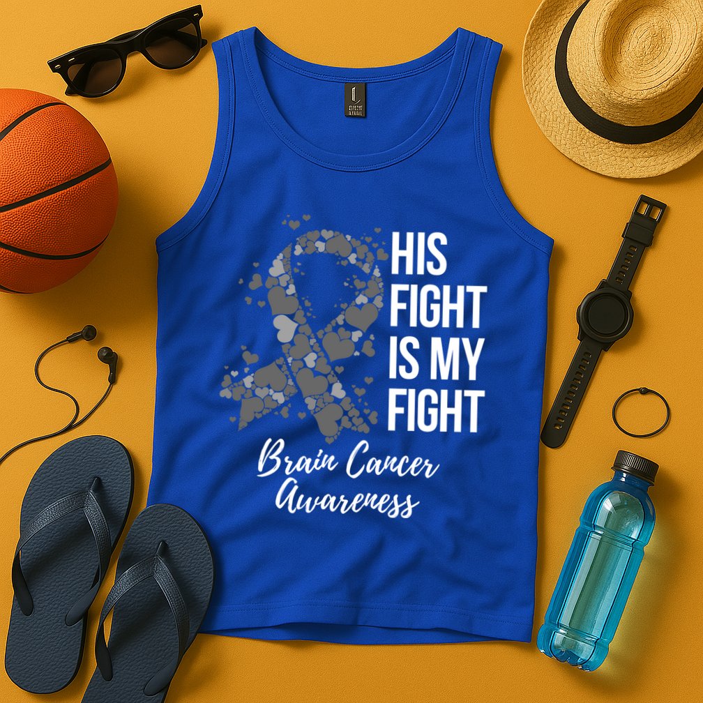His Fight Is My Fight Brain Cancer Awareness Gift Tank Top