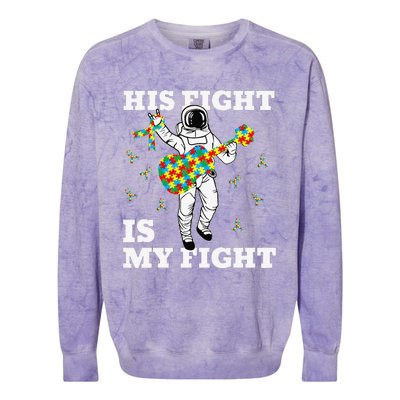 His Fight Is My Fight Astronaut Autism Awareness Colorblast Crewneck Sweatshirt