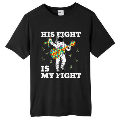 His Fight Is My Fight Astronaut Autism Awareness Tall Fusion ChromaSoft Performance T-Shirt