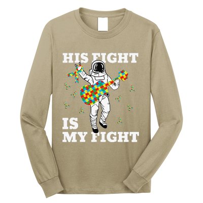 His Fight Is My Fight Astronaut Autism Awareness Long Sleeve Shirt