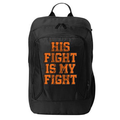 His Fight Is My Fight Sensory Processing Disorder Warrior Gift City Backpack