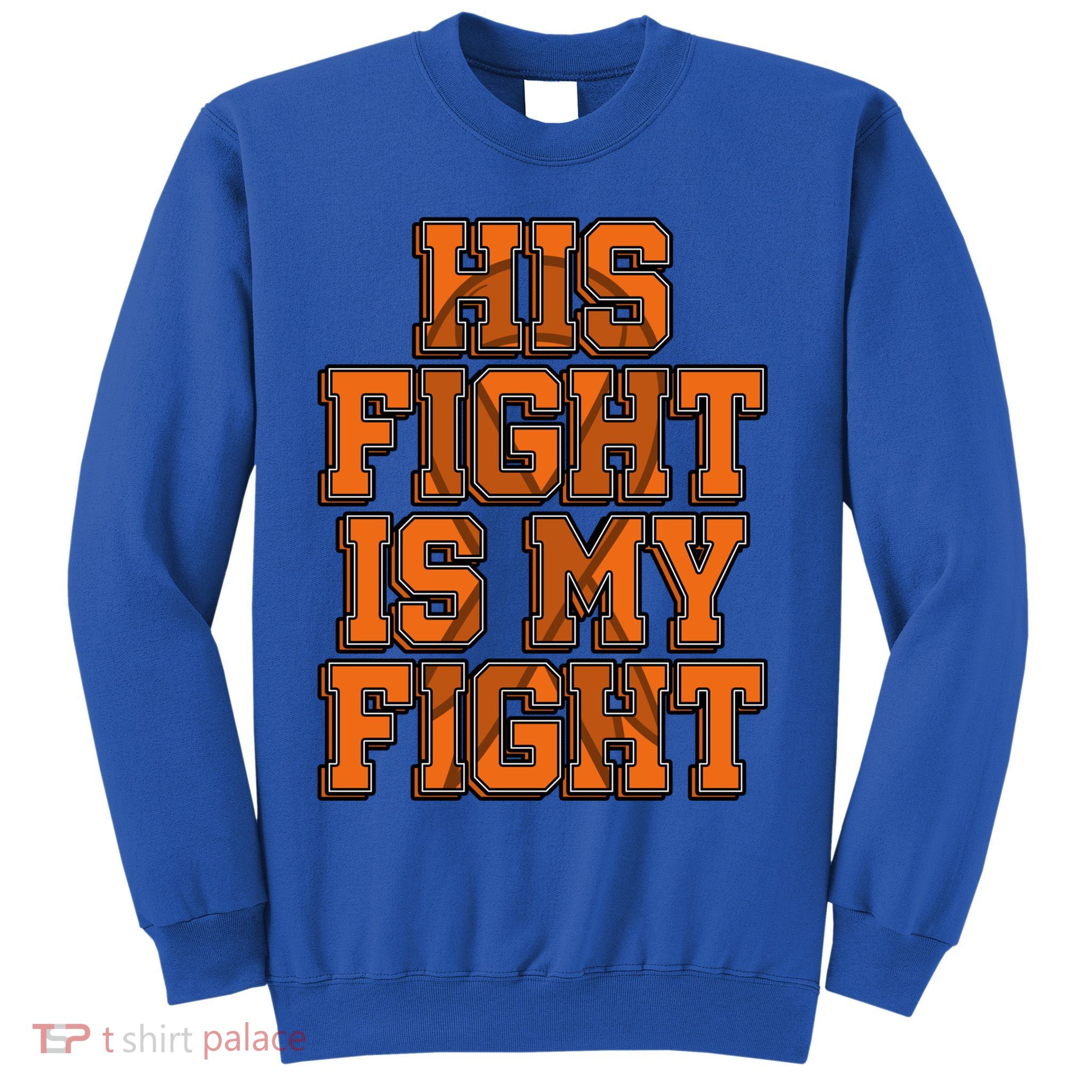 His Fight Is My Fight Sensory Processing Disorder Warrior Gift Sweatshirt