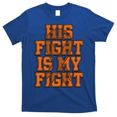 His Fight Is My Fight Sensory Processing Disorder Warrior Gift T-Shirt