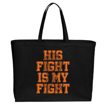 His Fight Is My Fight Sensory Processing Disorder Warrior Gift Cotton Canvas Jumbo Tote