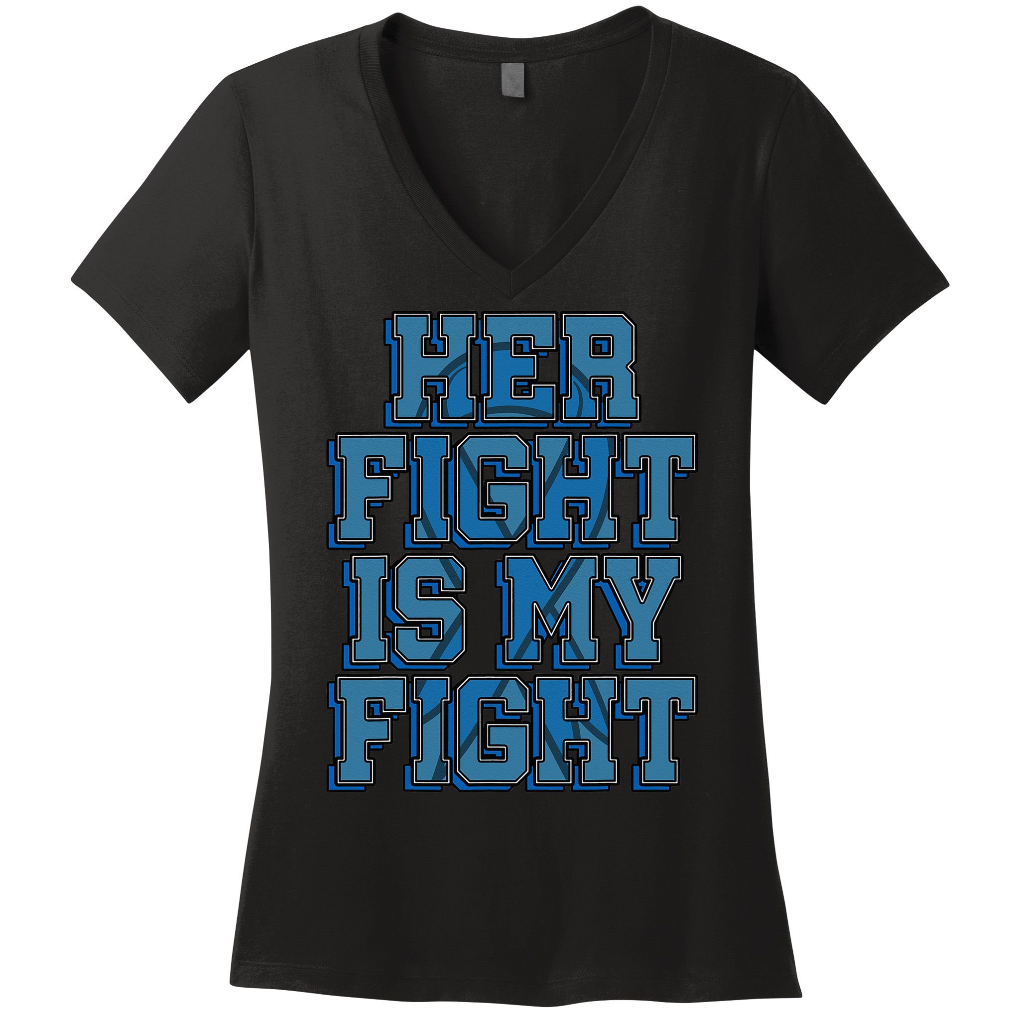 Her Fight Is My Fight ALS Lou Gehrig's Disease MND Idea Women's V-Neck T-Shirt