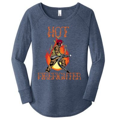 Hot Firefighter Ing Gag Gift Volunteer Fire Gift Women's Perfect Tri Tunic Long Sleeve Shirt