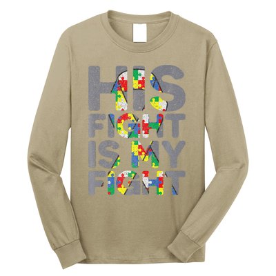 His Fight Is My Fight Autism Awareness Long Sleeve Shirt