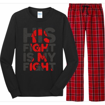 His Fight Is My Fight Congenital Heart Defect Supporgift Great Gift Long Sleeve Pajama Set