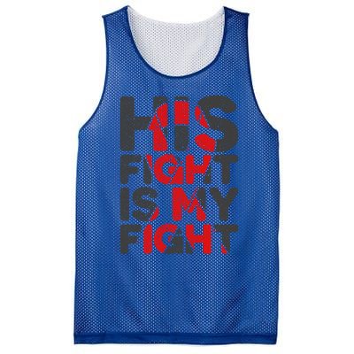 His Fight Is My Fight Congenital Heart Defect Supporgift Great Gift Mesh Reversible Basketball Jersey Tank