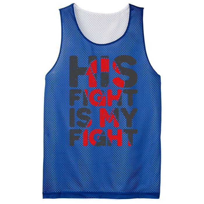 His Fight Is My Fight Congenital Heart Defect Supporgift Great Gift Mesh Reversible Basketball Jersey Tank