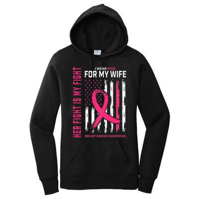 Her Fight Is My Fight I Wear Pink Wife Breast Cancer Flag Women's Pullover Hoodie