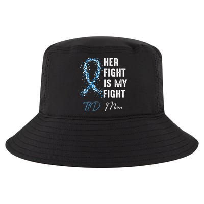 Her Fight Is My Fight T1D Mom Type 1 Diabetes Awareness Cool Comfort Performance Bucket Hat