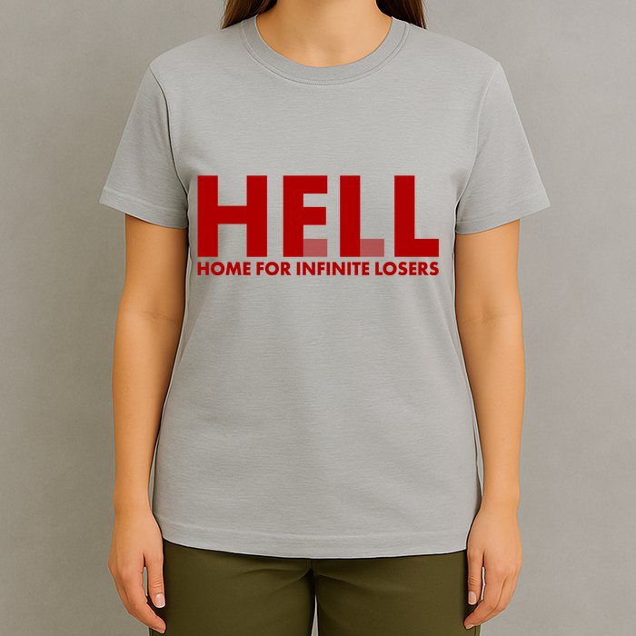 HFIL Home For Infinite Losers Hell T-Shirt