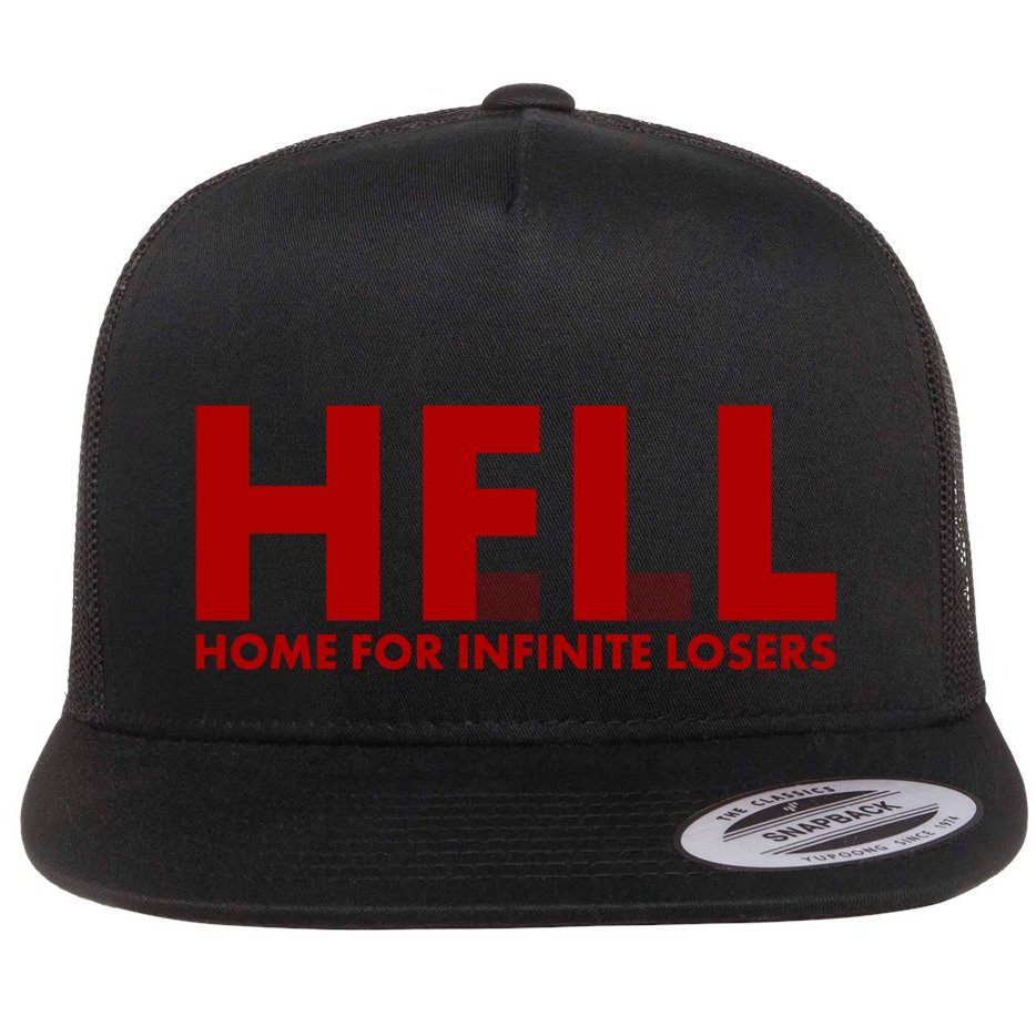 HFIL Home For Infinite Losers Hell Flat Bill Trucker Hat