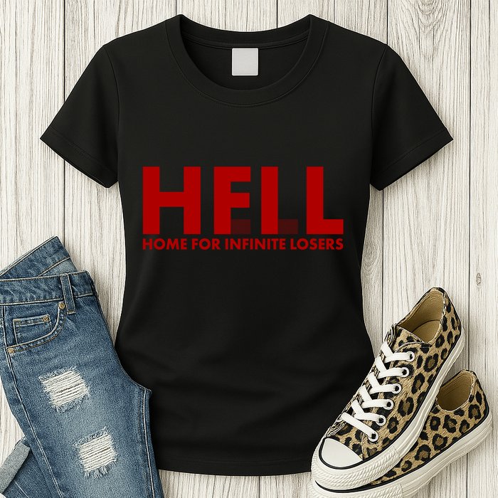 HFIL Home For Infinite Losers Hell Womens T-Shirt