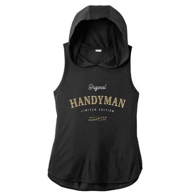 Handyman Funny Job Title Profession Birthday Worker Ladies PosiCharge Tri-Blend Wicking Draft Hoodie Tank