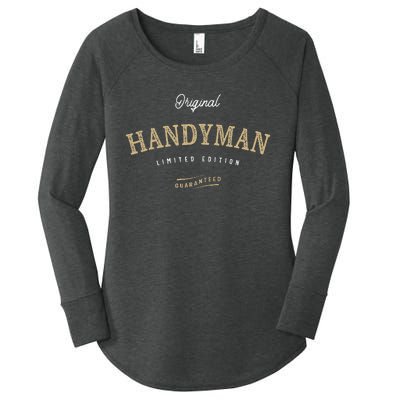 Handyman Funny Job Title Profession Birthday Worker Women's Perfect Tri Tunic Long Sleeve Shirt