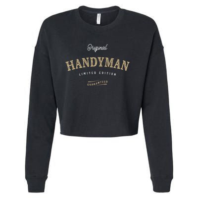 Handyman Funny Job Title Profession Birthday Worker Cropped Pullover Crew